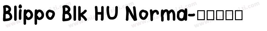 Blippo Blk HU Norma字体转换